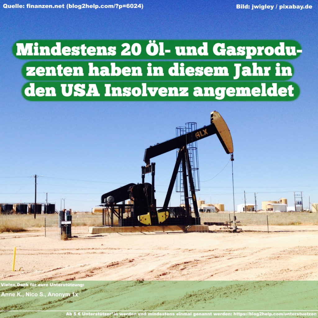 Meme: Mindestens 20 Öl- und Gasproduzenten haben in diesem Jahr in den USA Insolvenz angemeldet