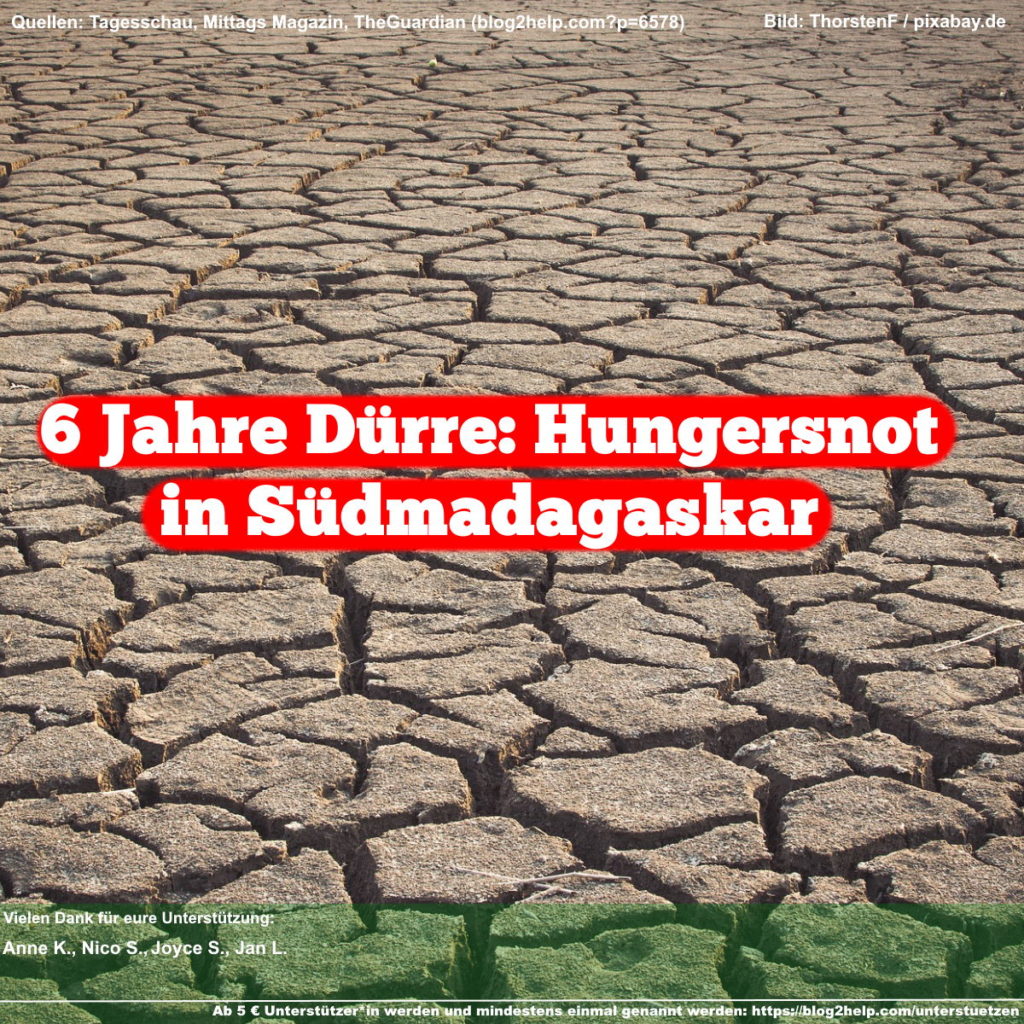 Hintergrundbild Dürrelandschaft, Bauchtext "6 Jahre Dürre: Hungersnot in Südmadagaskar"