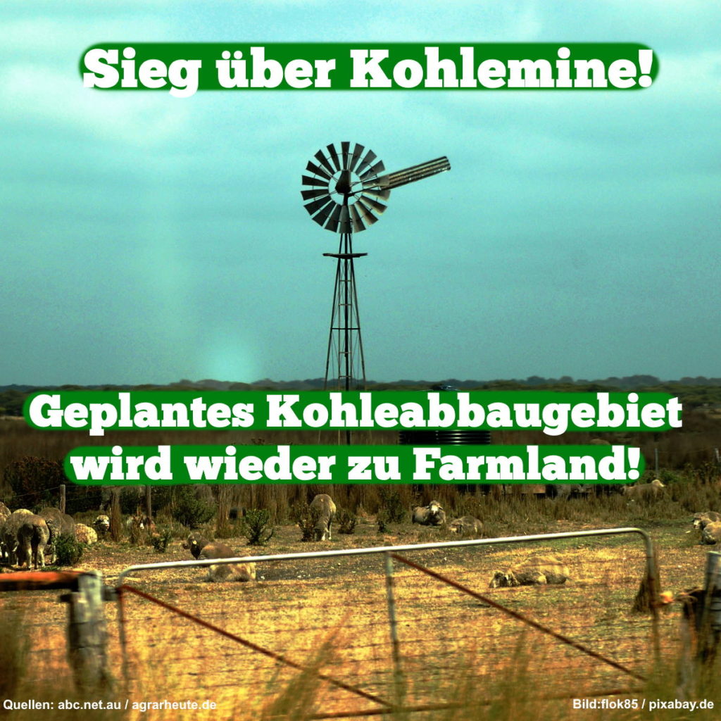Meme: Australisches Farmland im Hintergrund. Text im Vordergrund: "Sieg über Kohlemine! - Geplantes Kohleabbaugebiet wird wieder zu Farmland!"